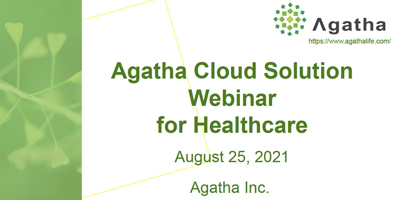 Agatha Cloud Solution Webinar ⑶医療機関向け